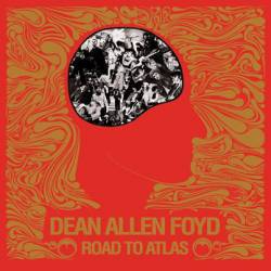 Dean Allen Foyd : Road to Atlas